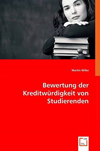Bewertung der Kreditwürdigkeit von Studierenden Mathematics