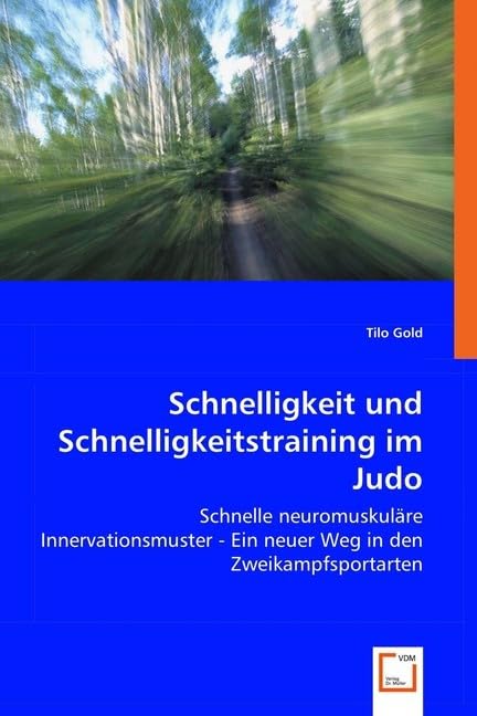 Schnelligkeit und Schnelligkeitstraining im Judo Medicine