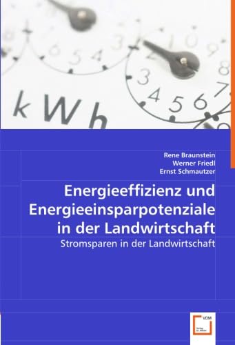 Energieeffizienz und Energieeinsparpotenziale in der Landwirtschaft: Stromsparen in der Landwirtschaft Law