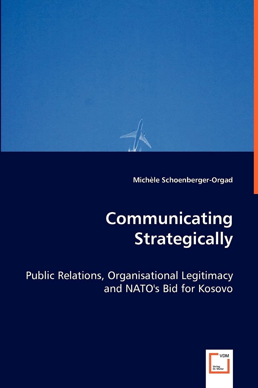 Communicating Strategically: Public Relations, Organisational Legitimacy and NATO's Bid for Kosovo Law