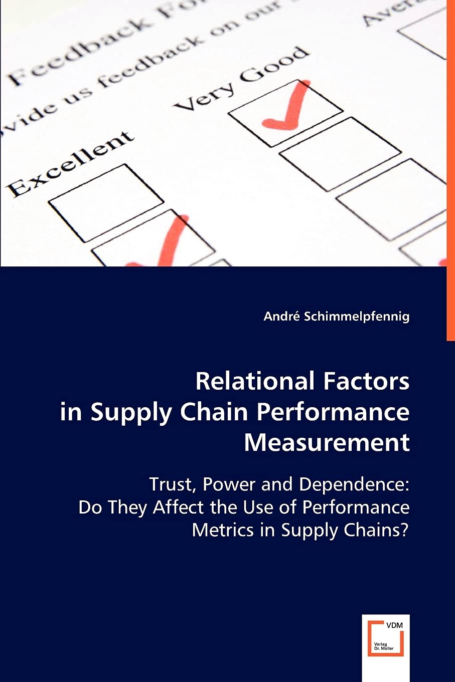 Relational Factors in Supply Chain Performance Measurement: Trust, Power and Dependence: Do They Affect the Use of Performance Metrics in Supply Chains? Law