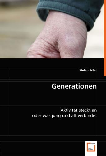 Generationen: Aktivität steckt an oder was jung und alt verbindet Law