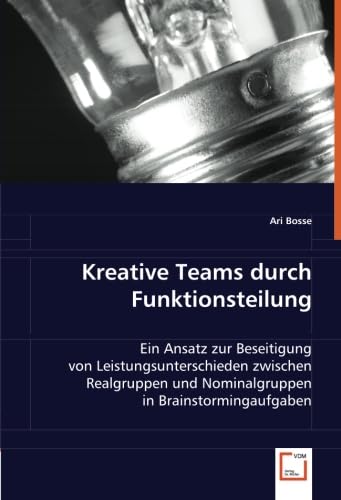 Kreative Teams durch Funktionsteilung Law