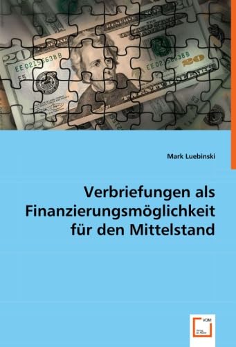 Verbriefungen als Finanzierungsmöglichkeit für den Mittelstand Law