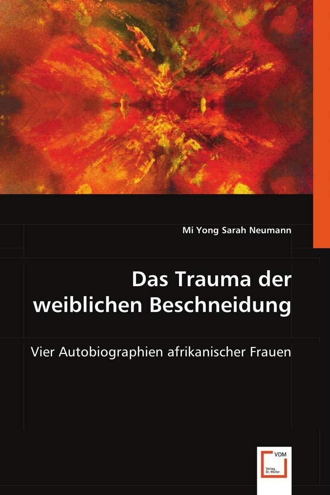 Das Trauma der weiblichen Beschneidung Law