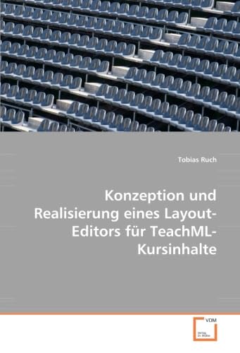 Konzeption und Realisierung eines Layout-Editors für TeachML-Kursinhalte Computer Science