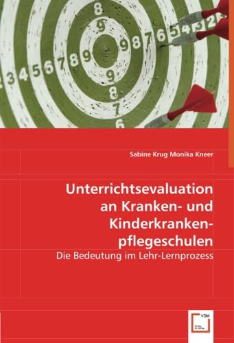 Unterrichtsevaluation an Kranken- und Kinderkrankenpflegeschulen Learning & Reference