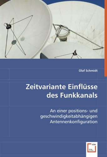 Zeitvariante Einflüsse des Funkkanals Business & Technology