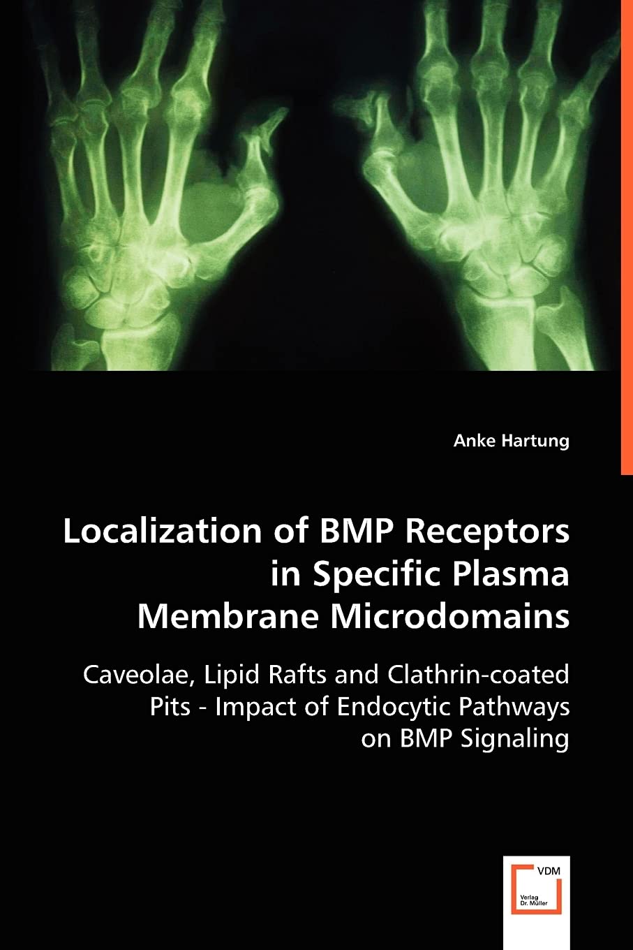 Localization of BMP Receptors in Specific Plasma Membrane Microdomains book