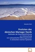 Protisten des dänischen Mariager Fjords Natural Sciences