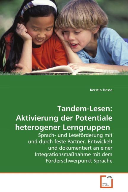 Tandem-Lesen: Aktivierung der Potentiale heterogener Lerngruppen. book