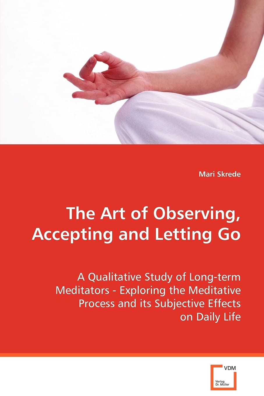 The Art of Observing, Accepting and Letting Go Philosophy