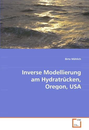 Inverse Modellierung am Hydratrücken, Oregon, USA Law