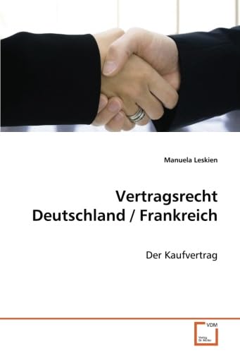 Vertragsrecht Deutschland / Frankreich Law