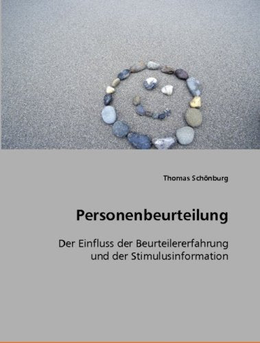 Personenbeurteilung: Der Einfluss der Beurteilererfahrung und der Stimulusinformation Law