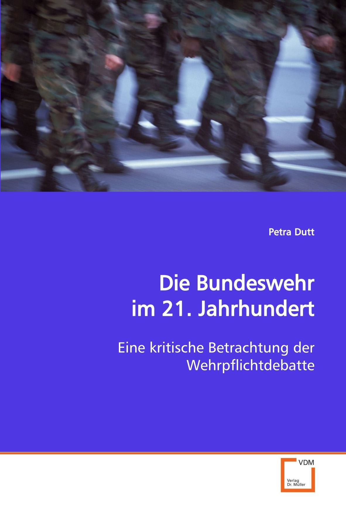 Die Bundeswehr im 21. Jahrhundert: Eine kritische Betrachtung der Wehrpflichtdebatte Law