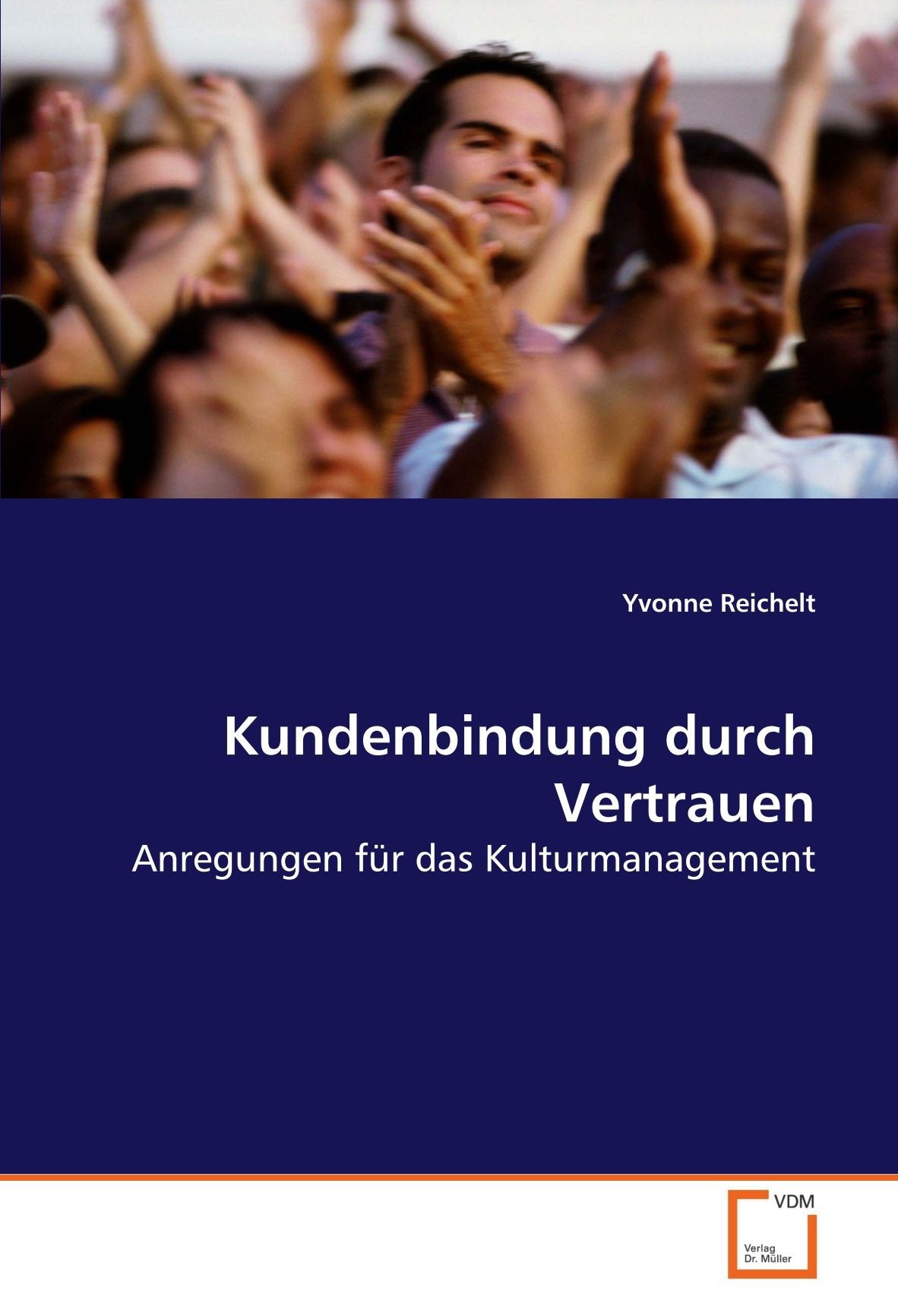 Kundenbindung durch Vertrauen: Anregungen für das Kulturmanagement Law