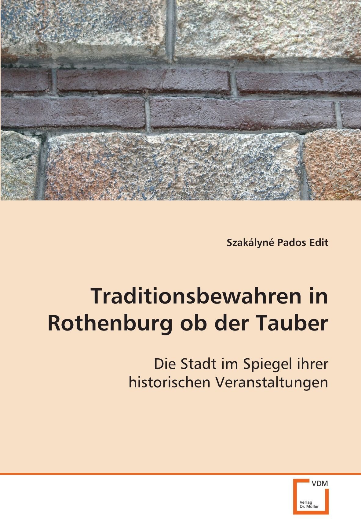 Traditionsbewahren in Rothenburg ob der Tauber book