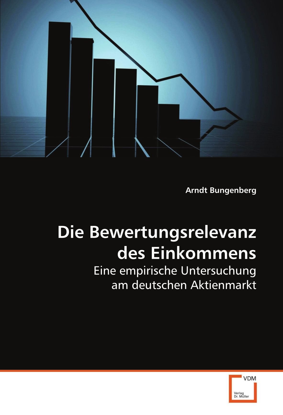Die Bewertungsrelevanz des Einkommens Law