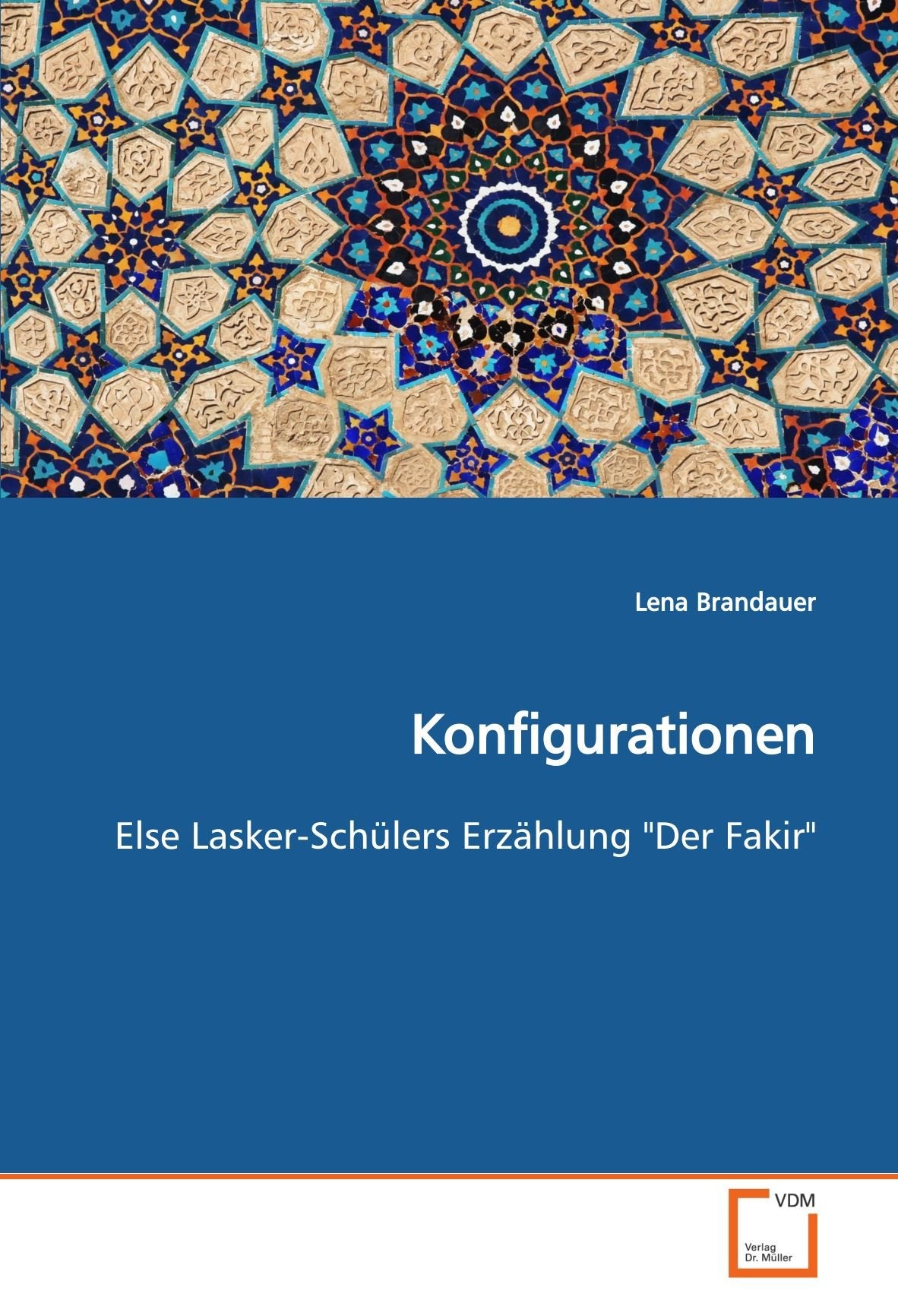 Konfigurationen: Else Lasker-Schülers Erzählung "Der Fakir" Law