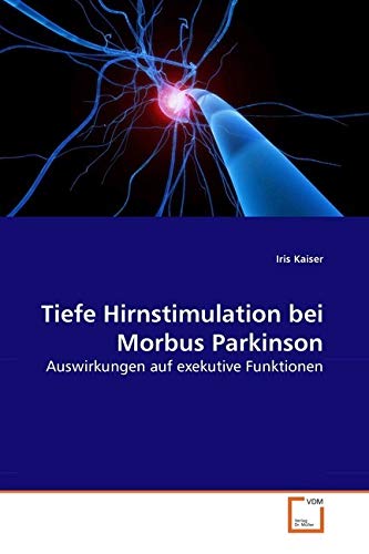 Tiefe Hirnstimulation bei Morbus Parkinson book