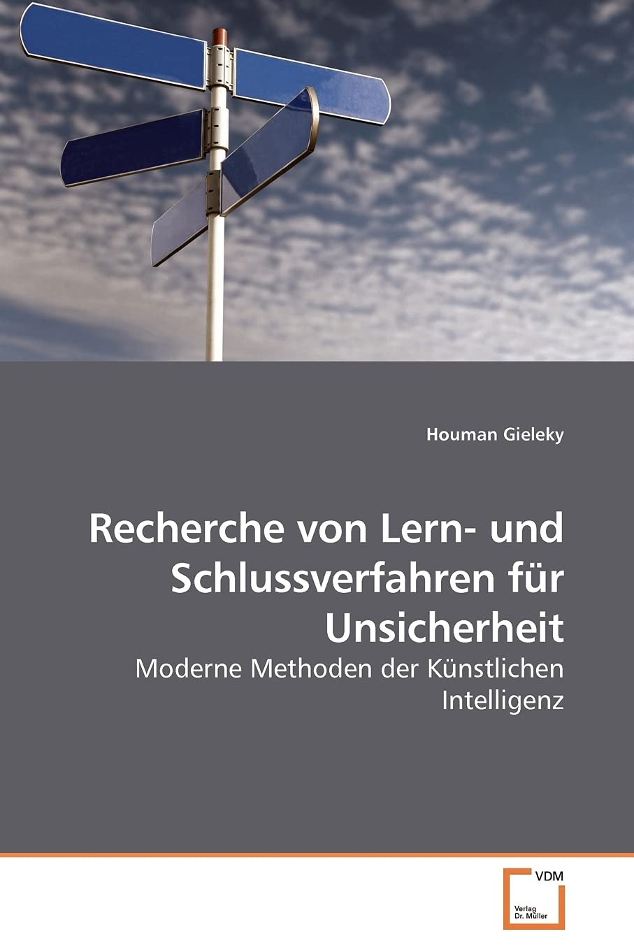 Recherche von Lern- und Schlussverfahren für Unsicherheit: Moderne Methoden der Künstlichen Intelligenz Mathematics