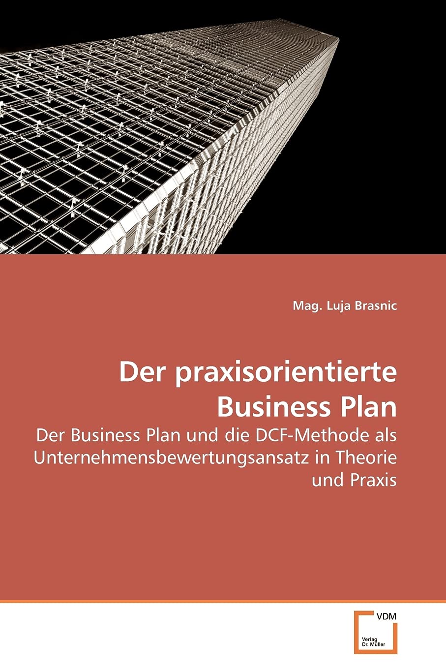 Der praxisorientierte Business Plan Law