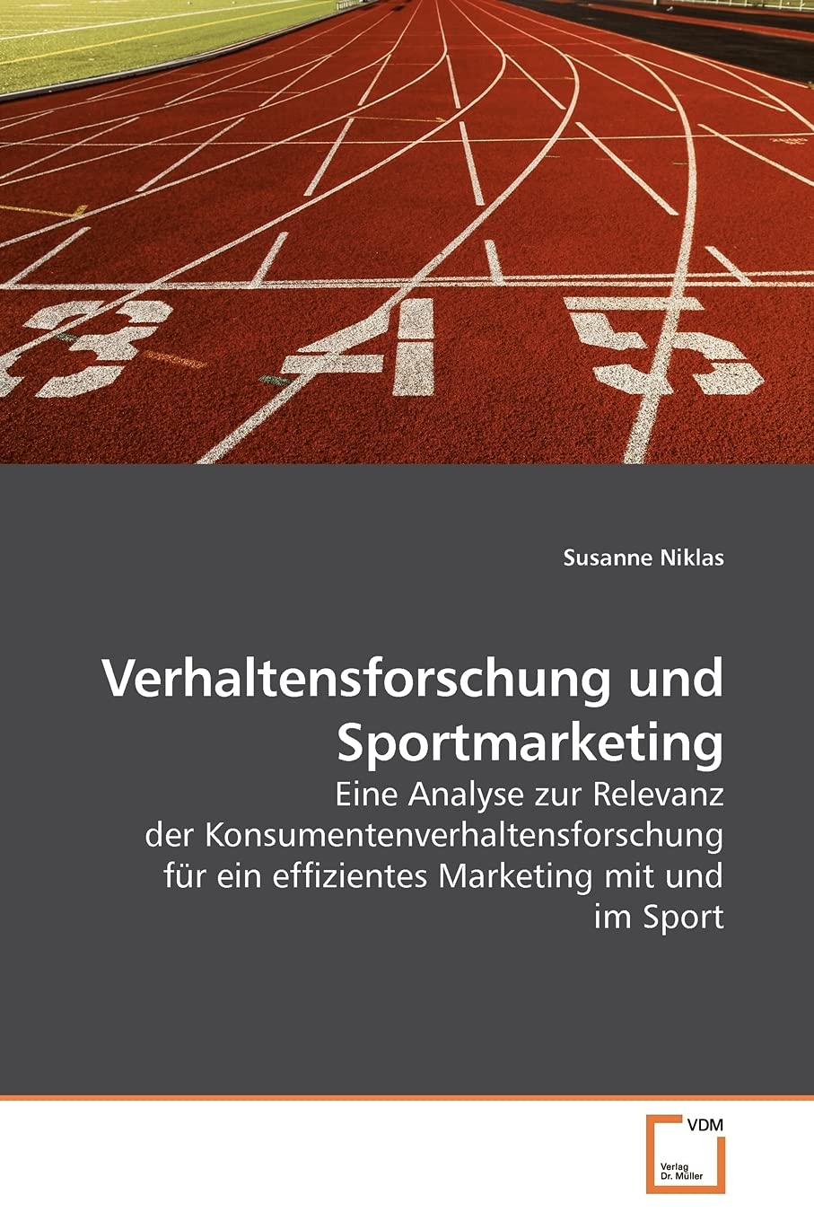 Verhaltensforschung und Sportmarketing Law