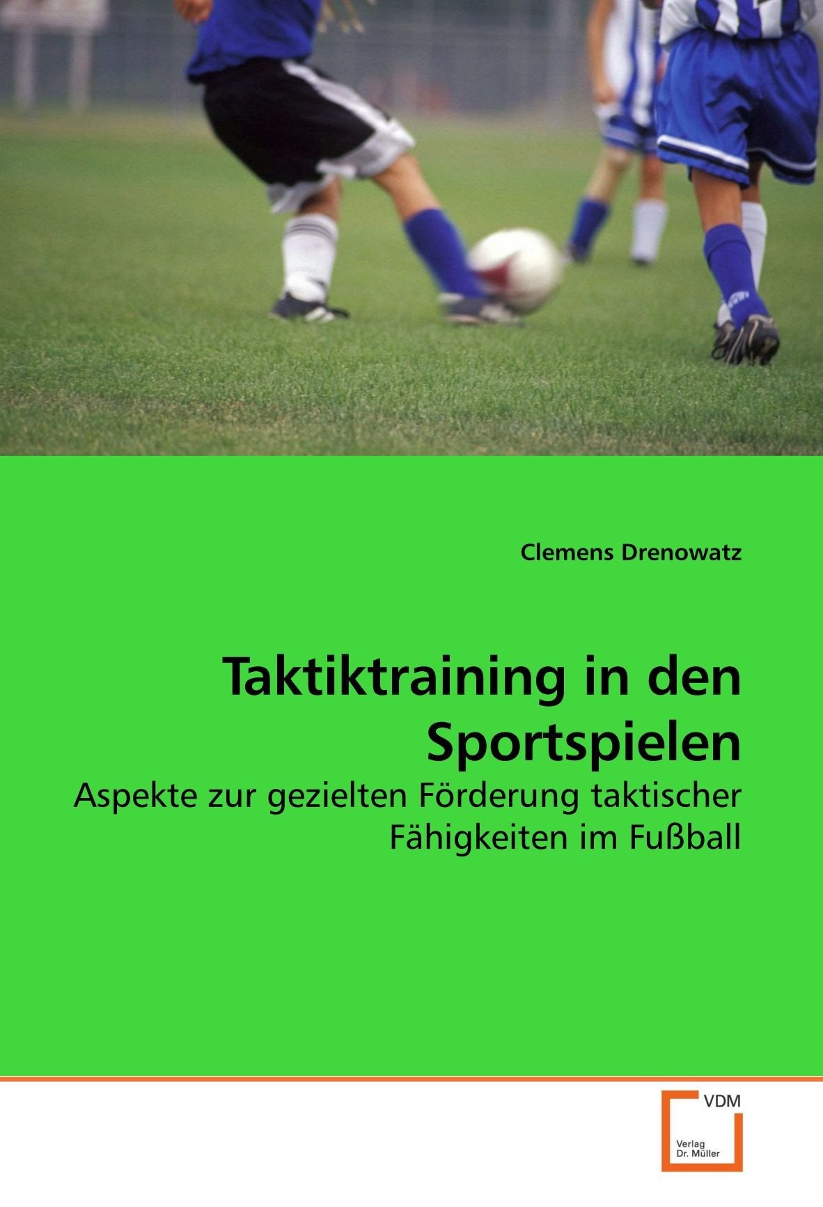 Taktiktraining in den Sportspielen Psychology