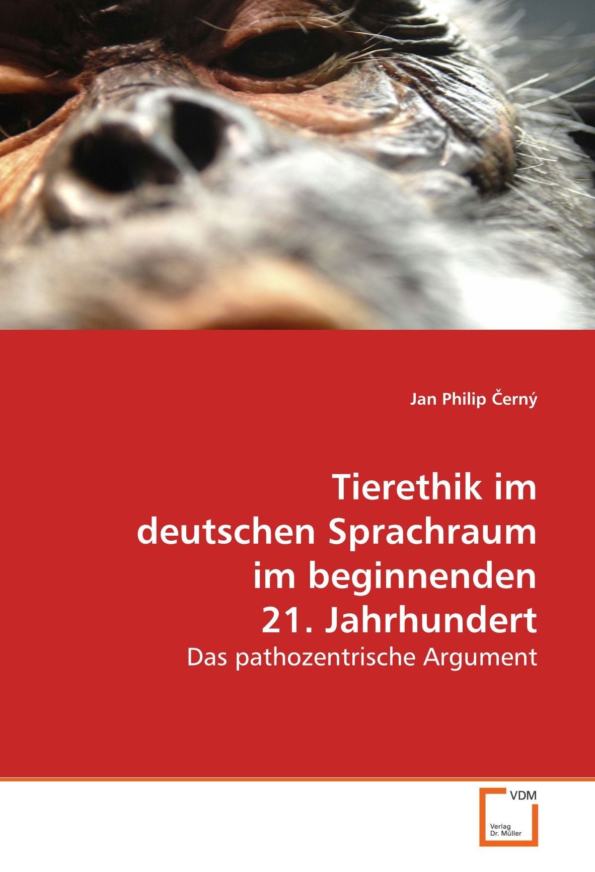 Tierethik im deutschen Sprachraum im beginnenden 21. Jahrhundert: Das pathozentrische Argument Philosophy