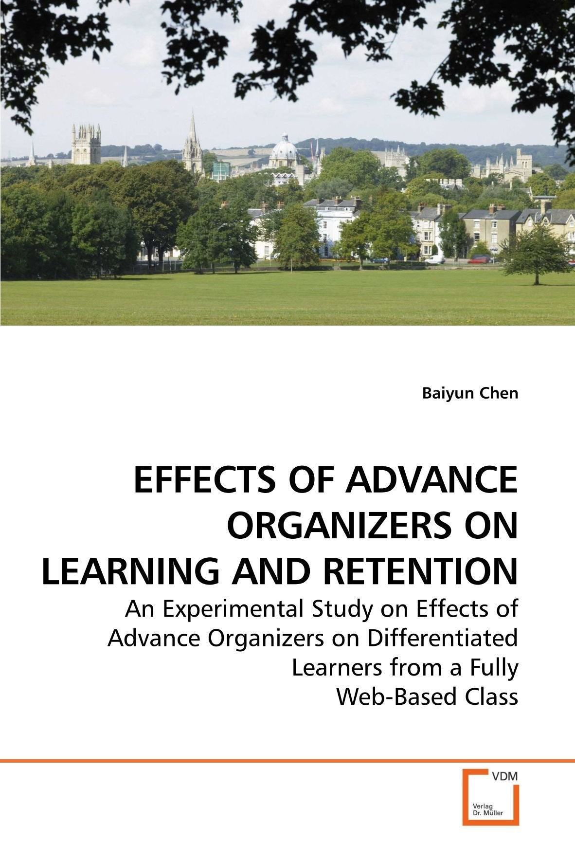 EFFECTS OF ADVANCE ORGANIZERS ON LEARNING AND RETENTION: An Experimental Study on Effects of Advance Organizers on Differentiated Learners from a Fully Web-Based Class Learning & Reference