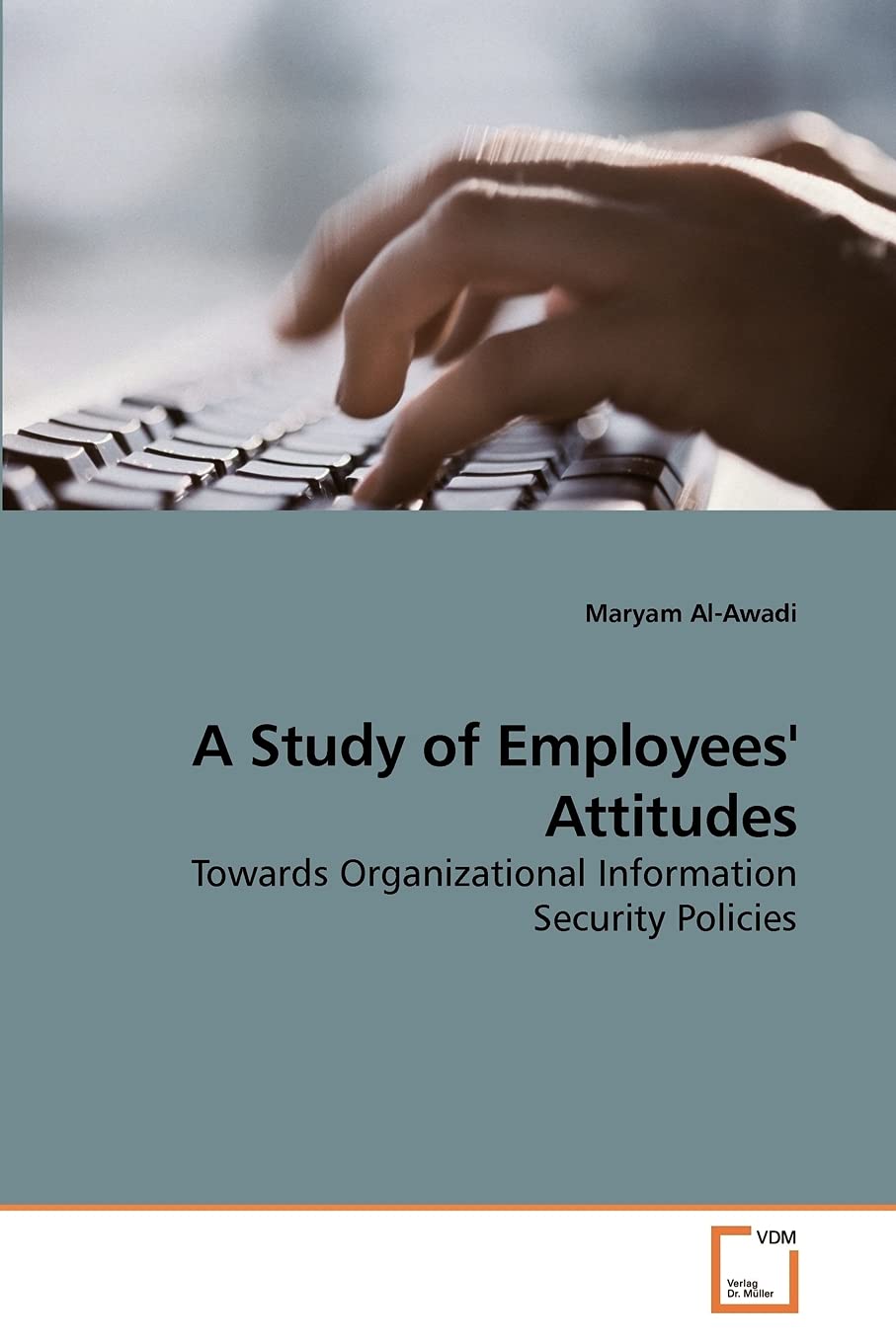 A Study of Employees'' Attitudes Computer Science