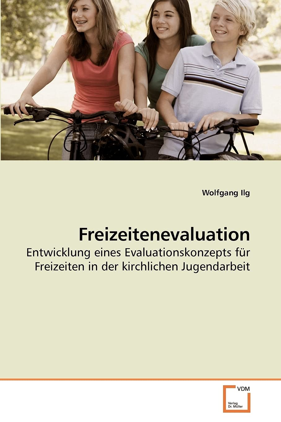 Freizeitenevaluation: Entwicklung eines Evaluationskonzepts für Freizeiten in der kirchlichen Jugendarbeit Law