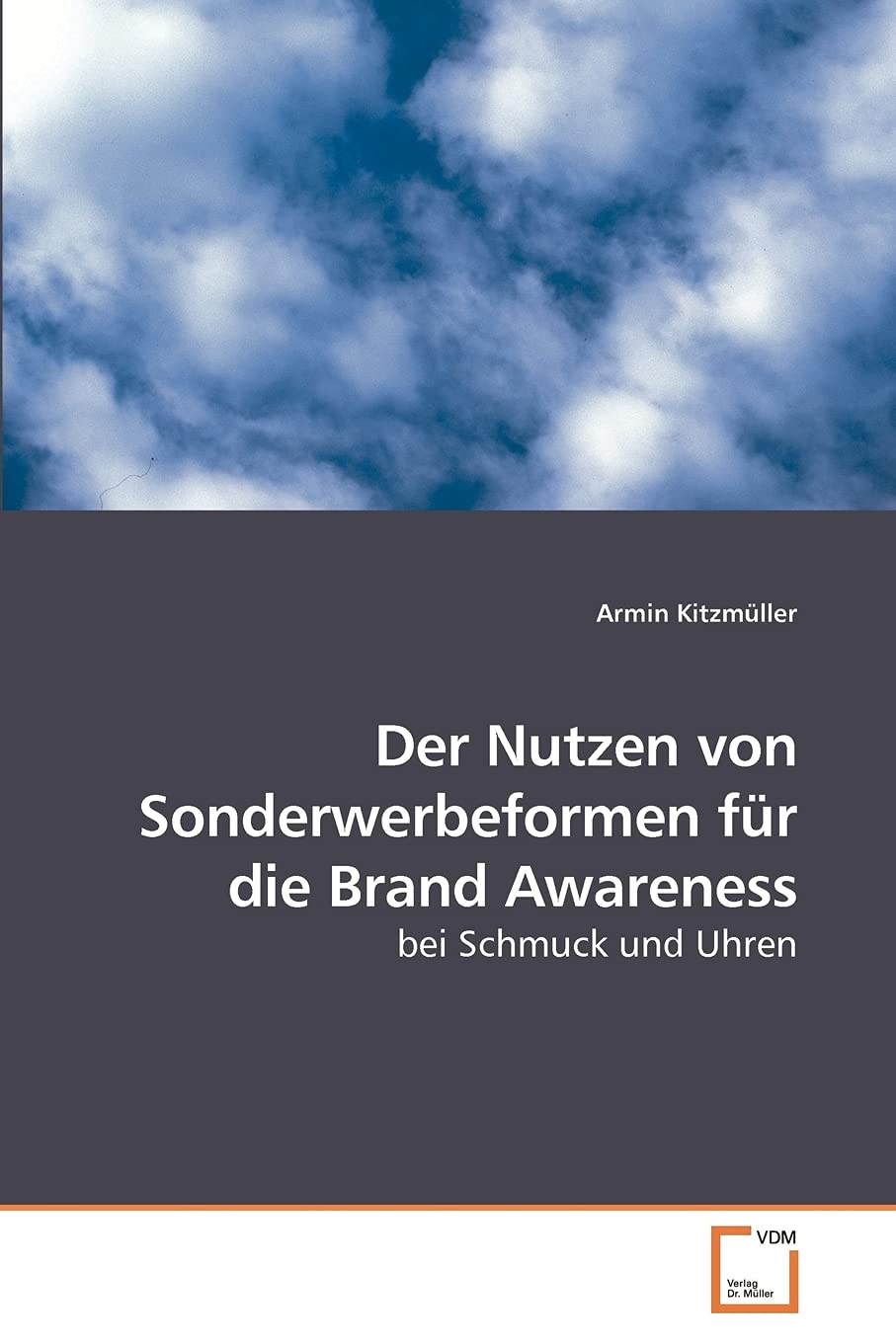 Der Nutzen von Sonderwerbeformen für die Brand Awareness book
