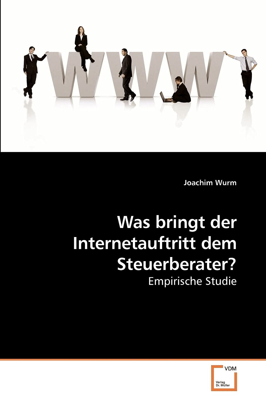 Was bringt der Internetauftritt dem Steuerberater?: Empirische Studie Law
