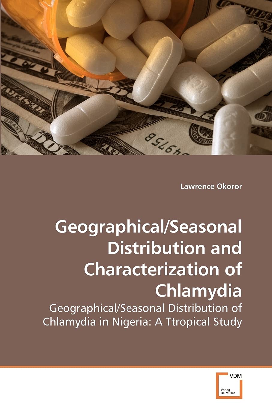 Geographical/Seasonal Distribution and Characterization of Chlamydia book