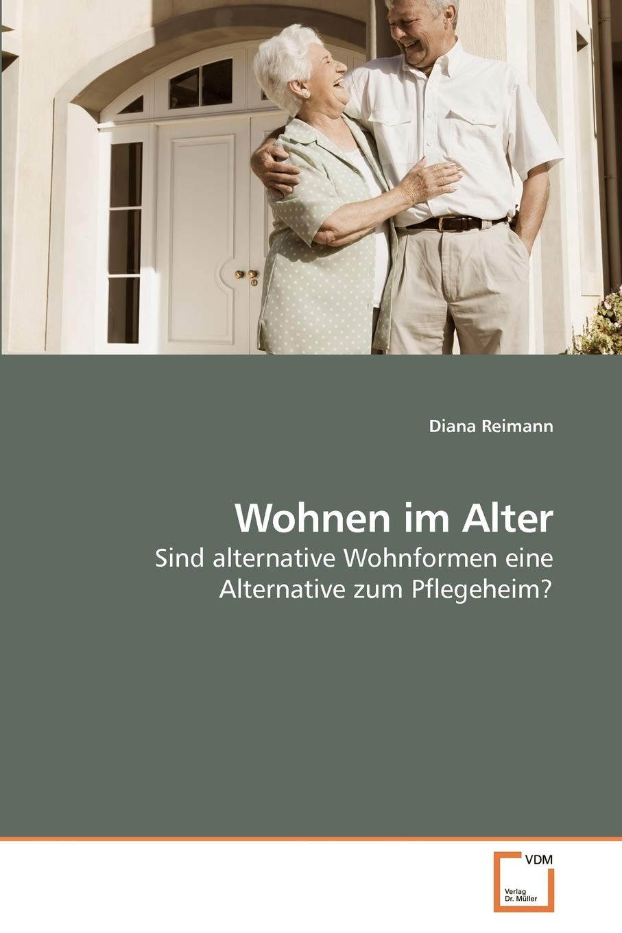 Wohnen im Alter: Sind alternative Wohnformen eine Alternative zum Pflegeheim? Medicine