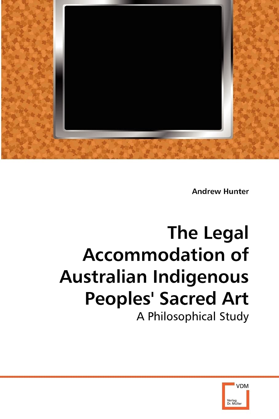 The Legal Accommodation of Australian Indigenous Peoples' Sacred Art: A Philosophical Study book