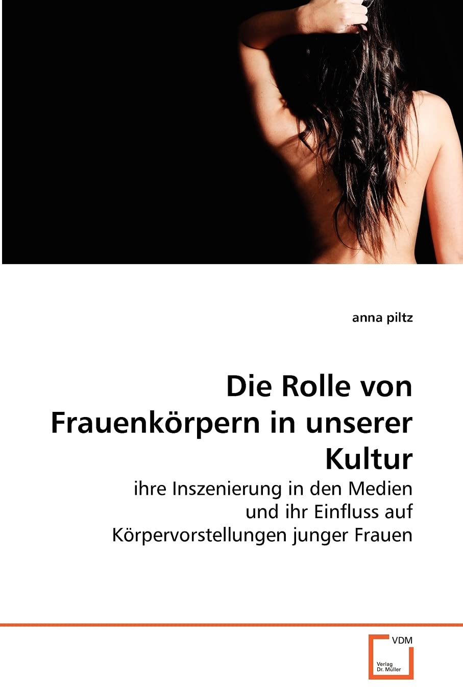 Die Rolle von Frauenkörpern in unserer Kultur Law