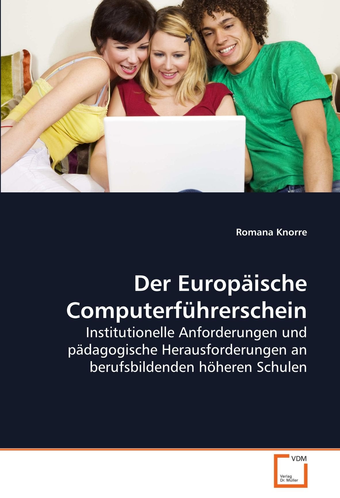 Der Europäische Computerführerschein: Institutionelle Anforderungen und pädagogische Herausforderungen an berufsbildenden höheren Schulen Law