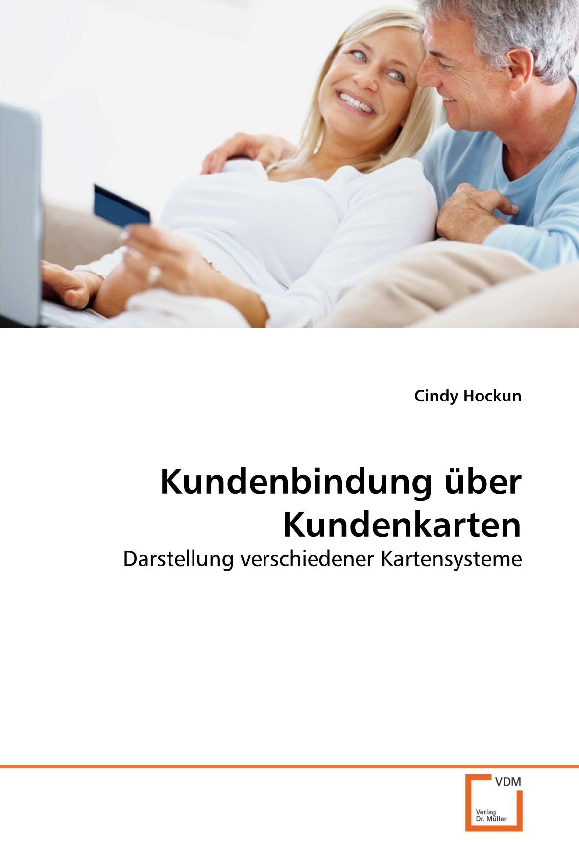 Kundenbindung über Kundenkarten: Darstellung verschiedener Kartensysteme Law