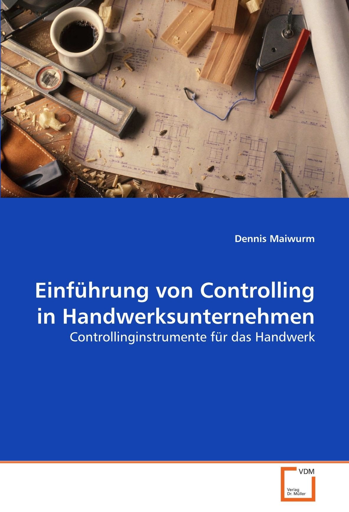Einführung von Controlling in Handwerksunternehmen: Controllinginstrumente für das Handwerk Law