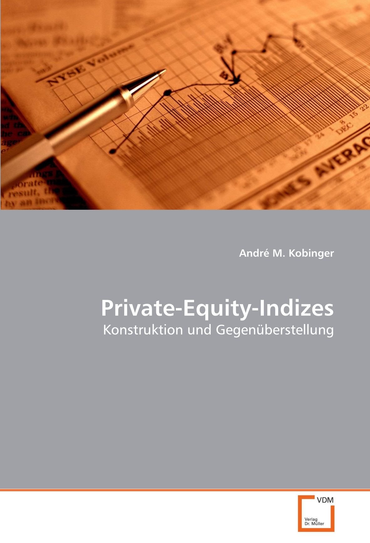 Private-Equity-Indizes: Konstruktion und Gegenüberstellung Law