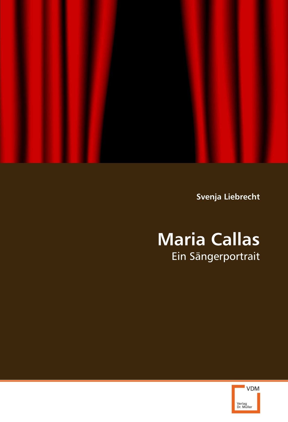 Maria Callas: Ein Sängerportrait Arts & Music