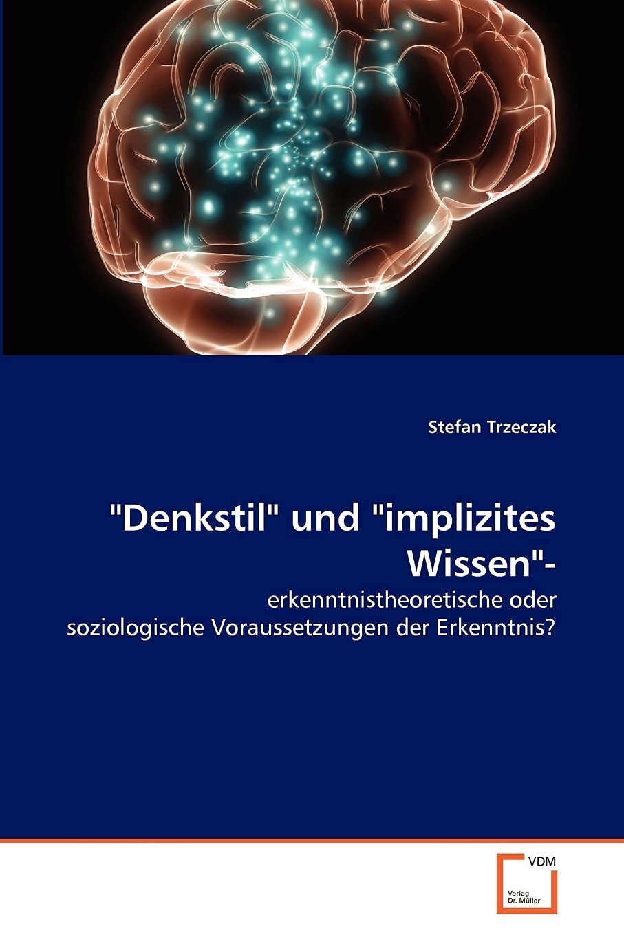 "Denkstil" und "implizites Wissen"-: erkenntnistheoretische oder soziologische Voraussetzungen der Erkenntnis? Law
