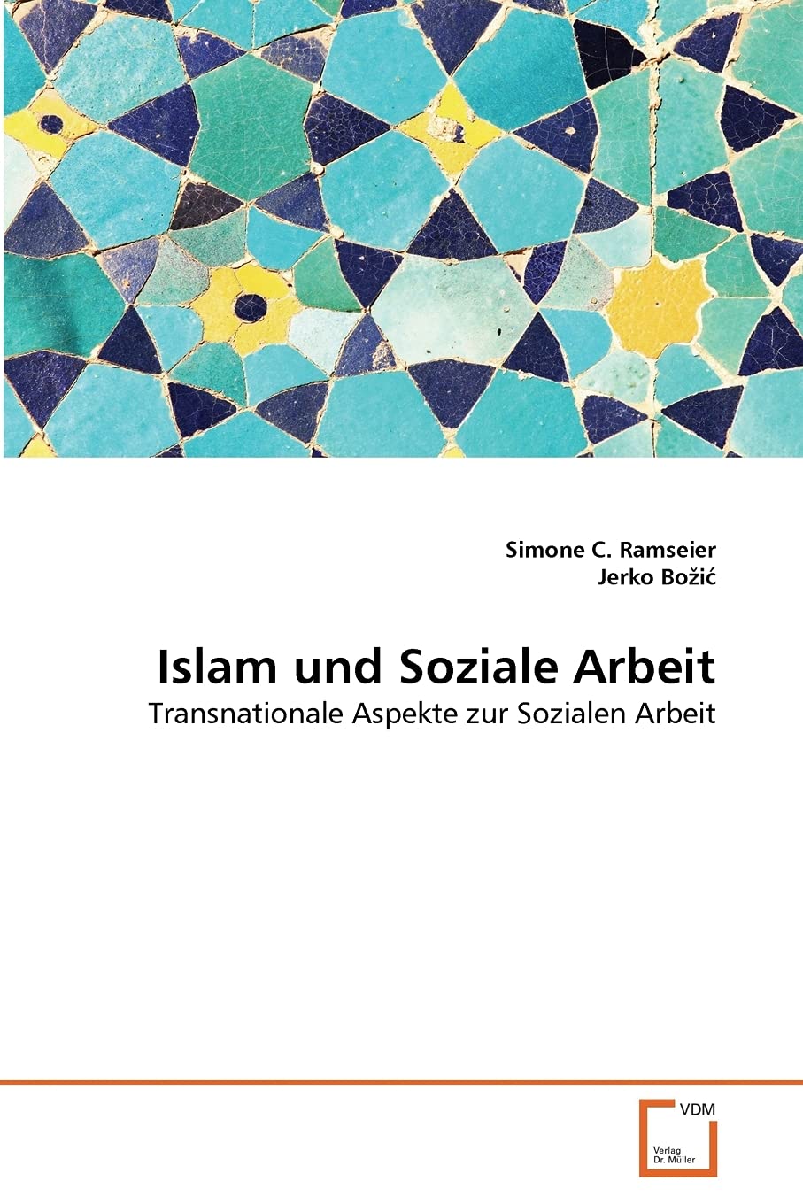 Islam und Soziale Arbeit: Transnationale Aspekte zur Sozialen Arbeit Learning & Reference