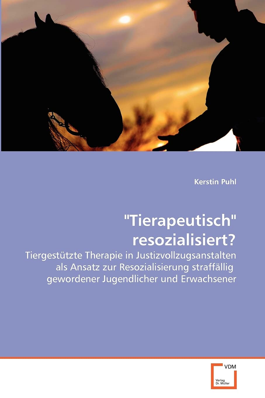 "Tierapeutisch" resozialisiert? Learning & Reference