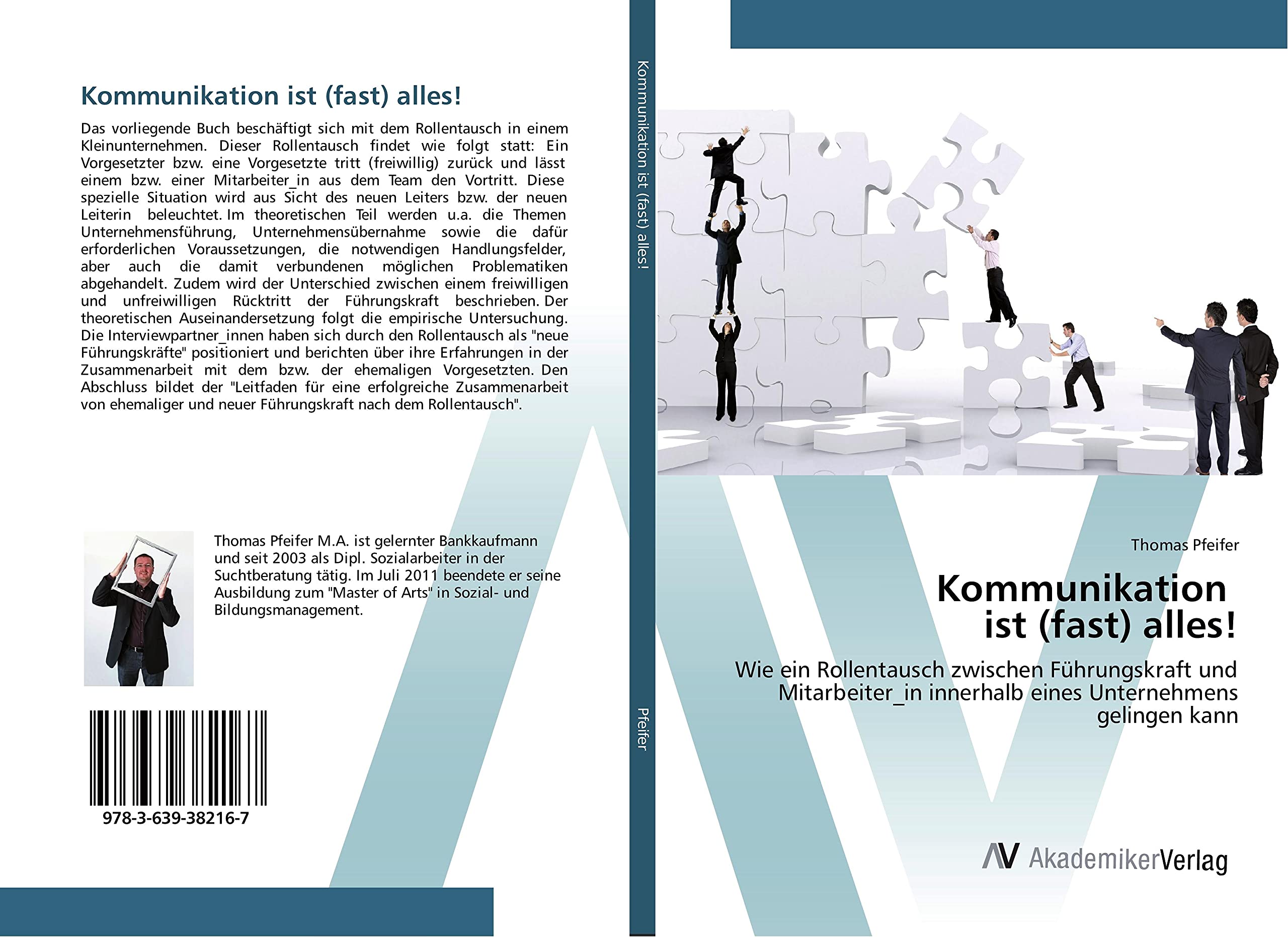 Kommunikation ist (fast) alles!: Wie ein Rollentausch zwischen Führungskraft und Mitarbeiter_in innerhalb eines Unternehmens gelingen kann Law