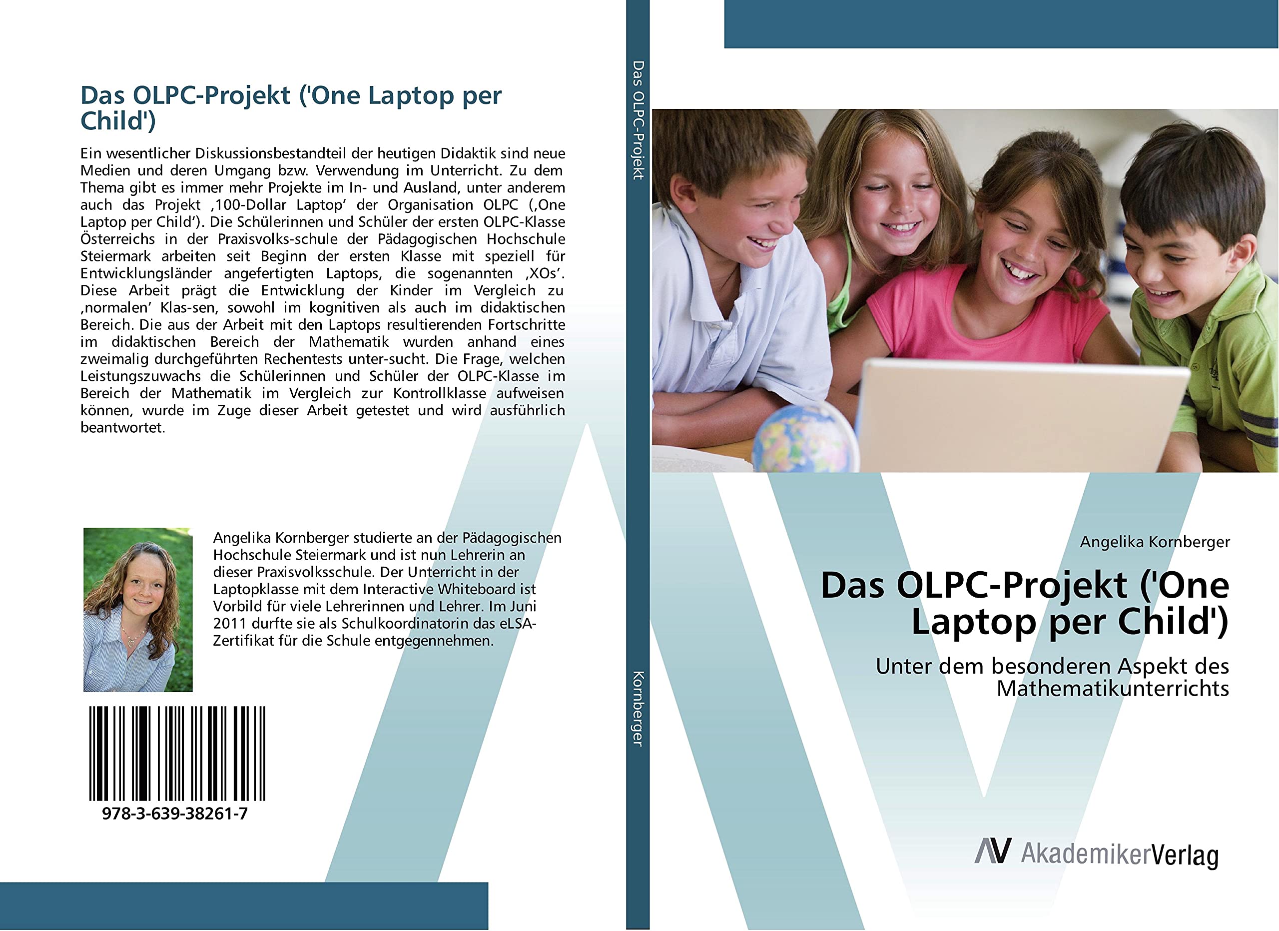 Das OLPC-Projekt ('One Laptop per Child'): Unter dem besonderen Aspekt des Mathematikunterrichts Learning & Reference