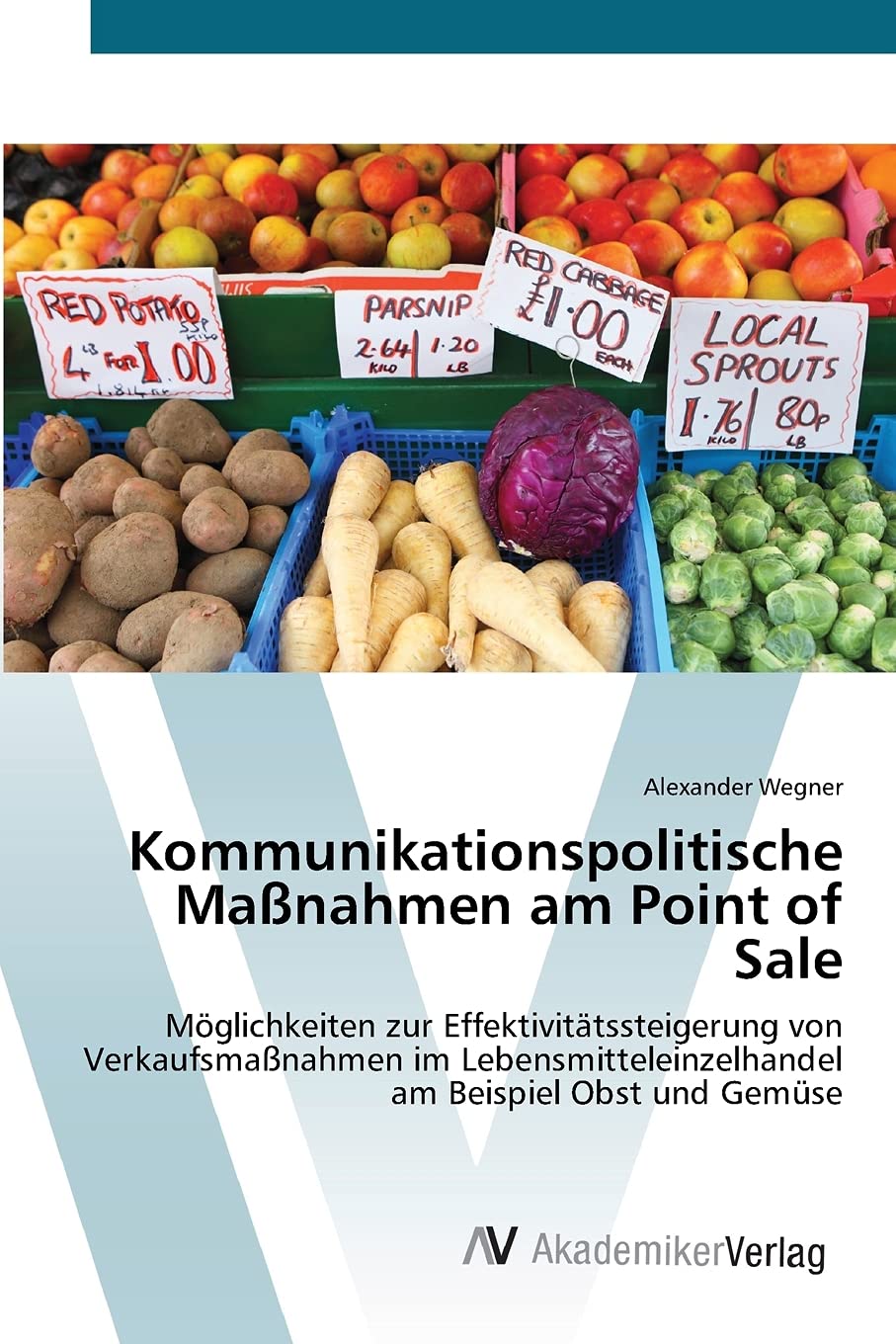 Kommunikationspolitische Maßnahmen am Point of Sale Law